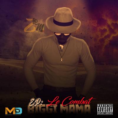 Mercenaires  Album: Le Combat La toute première mixtape solo de Biggi Mama de Mercenaires Family de la C4. Une mixtape composée de 6 titres sous divers style de rap. Elle produite par P-Demky et Lil Zaki Mulla On The Beatz