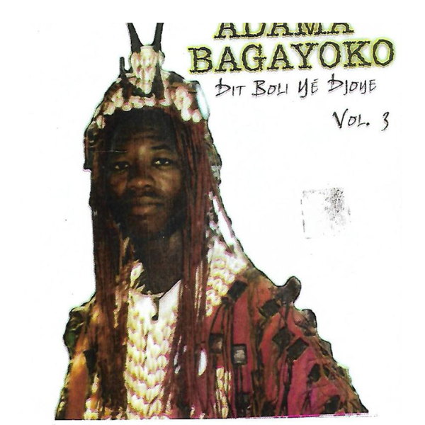 Adama Bagayoko Album: Boli ye djoye Vol 3 - (6 Tracks)