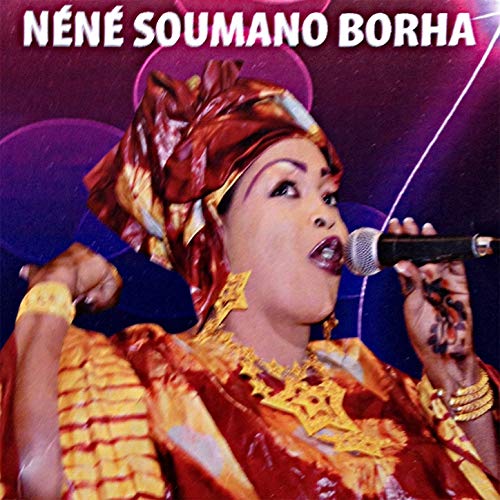Nene Soumano Album: Borha - (8 Tracks)