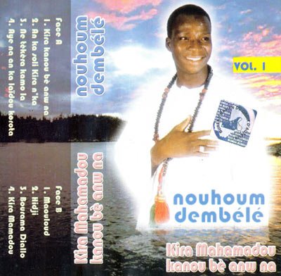 Nouhoum Dembele Album: Kira kanou bena - (7 Tracks)