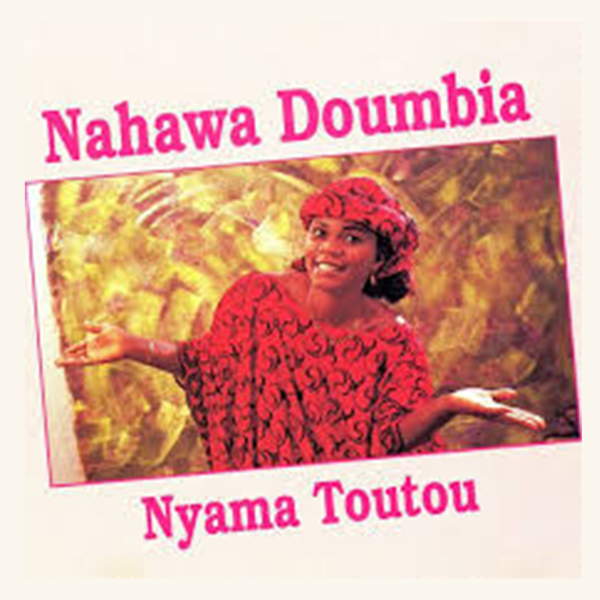 Nahawa Doumbia Album: Nyama toutou - (10 Tracks)